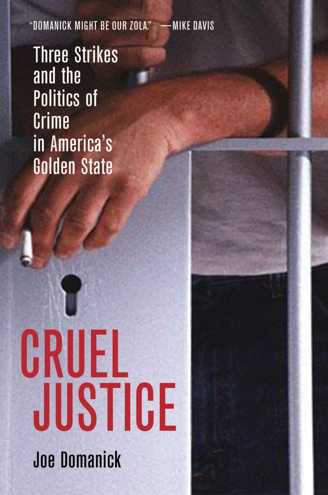 Cruel Justice